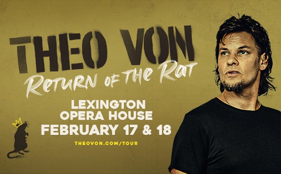 More Info for Theo Von: Return of the Rat