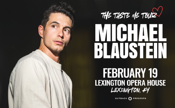 More Info for Michael Blaustein: The Taste Me Tour 