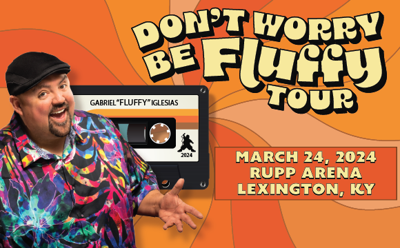More Info for Gabriel "Fluffy" Iglesias 