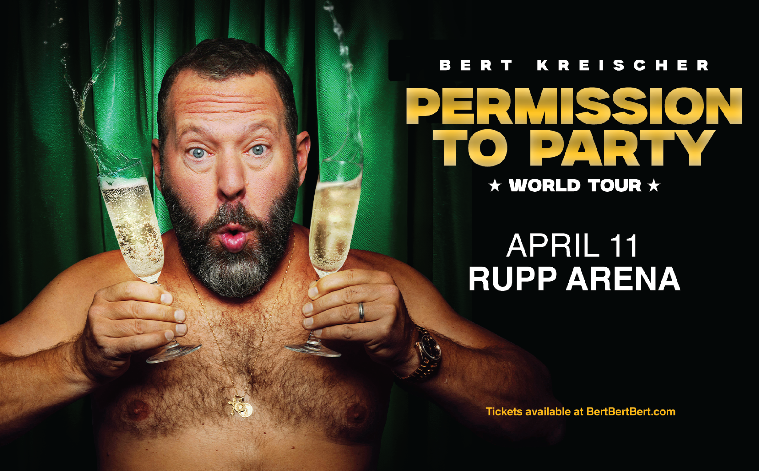 More Info for Bert Kreischer: Permission To Party