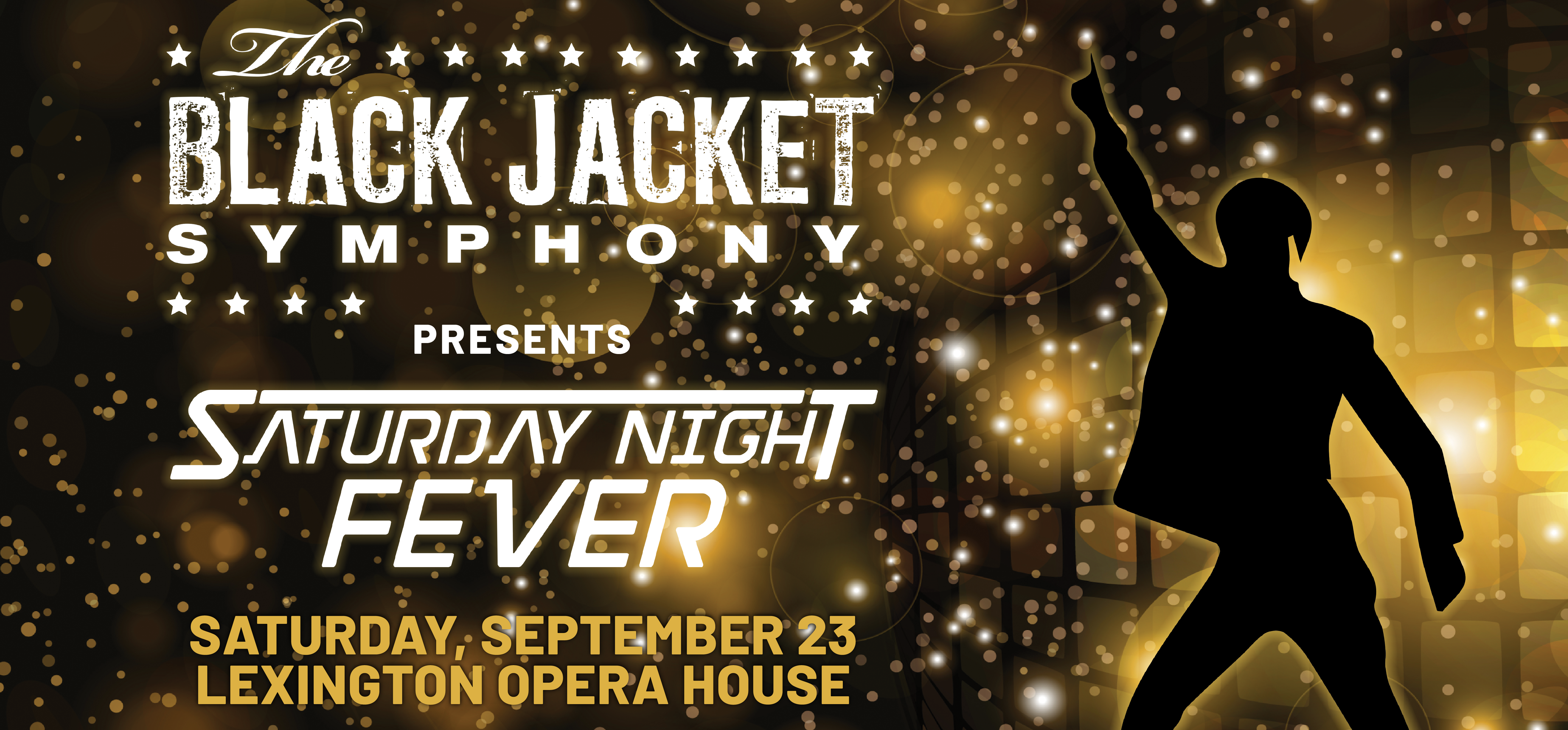 Black Jacket Symphony Presents Saturday Night Fever