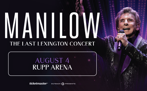More Info for MANILOW: The Last Lexington Concert