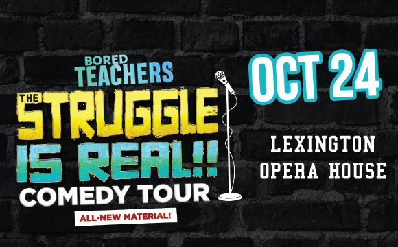 More Info for Bored Teachers - The Struggle Is Real Comedy Tour