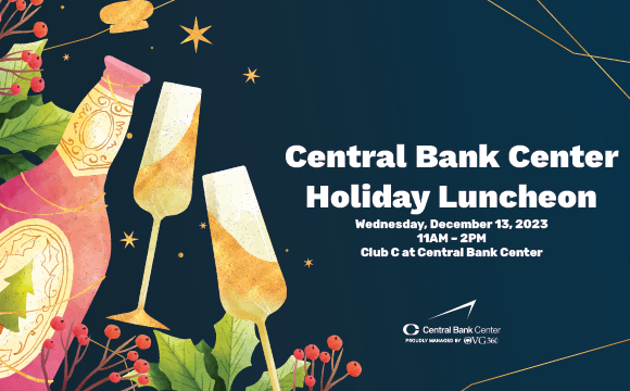 More Info for Central Bank Center Holiday Luncheon 