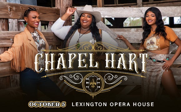 More Info for Chapel Hart 