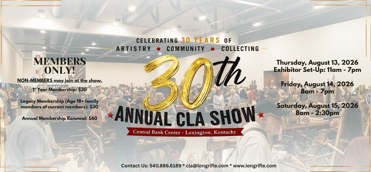30th Annual Contemporary Longrifle Association Show 