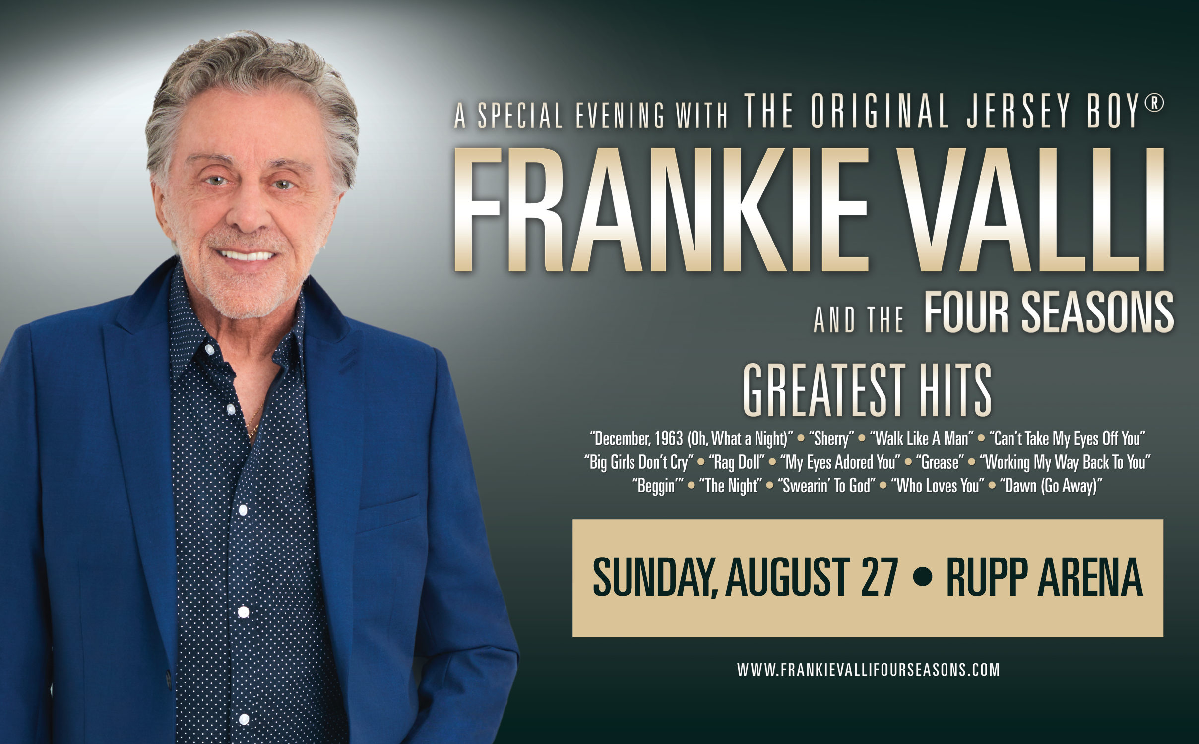 More Info for Frankie Valli And The Four Seasons