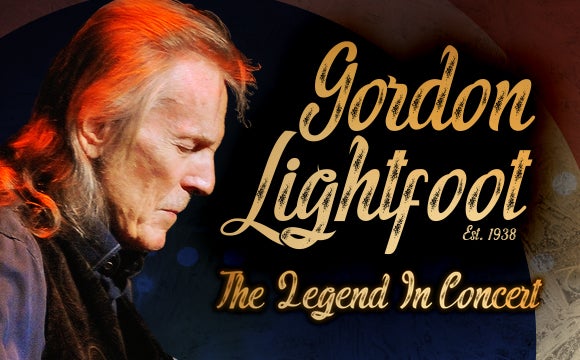 More Info for Gordon Lightfoot: The Legend In Concert 