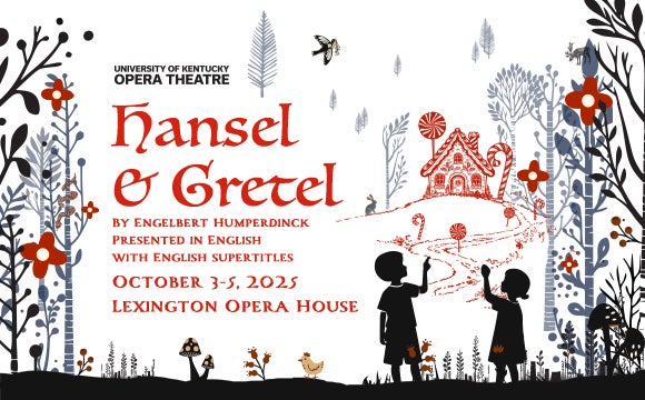 More Info for UK Opera presents Hansel & Gretel