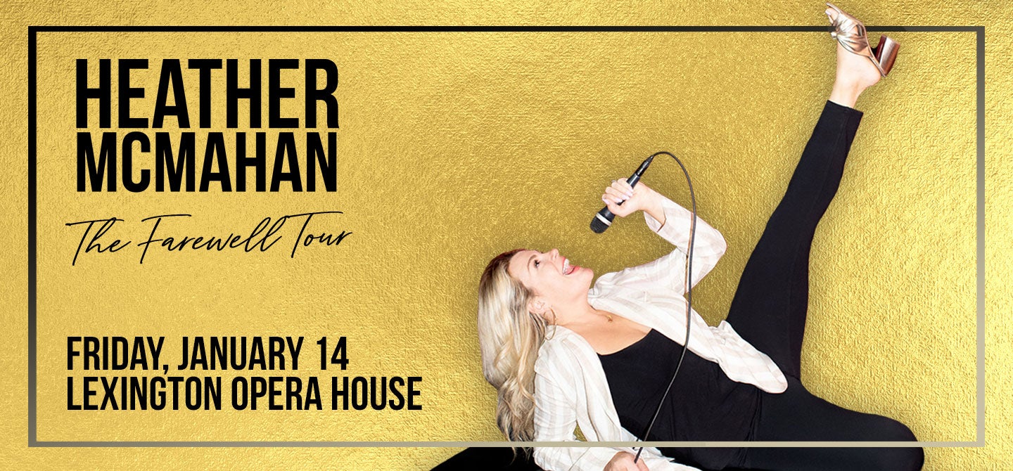Heather McMahan The Farewell Tour Central Bank Center