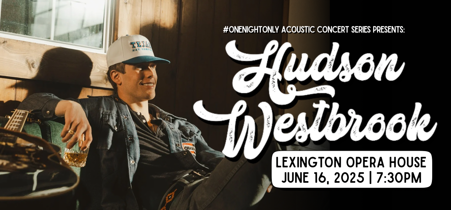 #OneNightOnly with Hudson Westbrook
