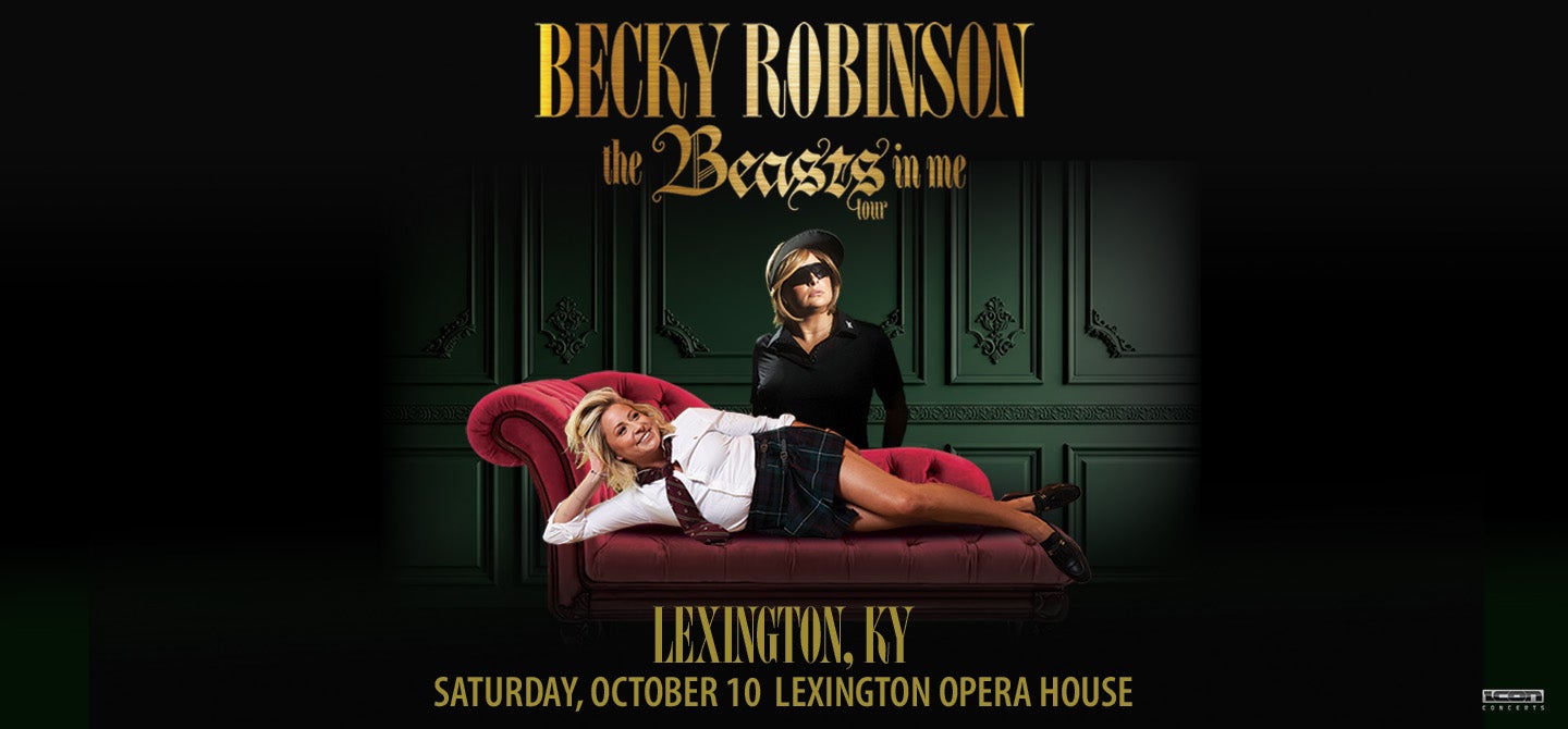 Becky Robinson: The Beasts In Me Tour