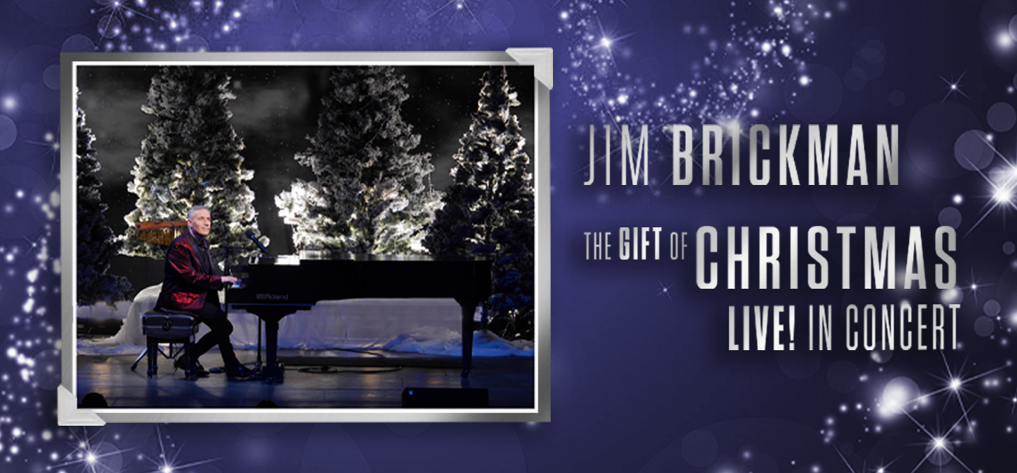 Jim Brickman: The Gift of Christmas