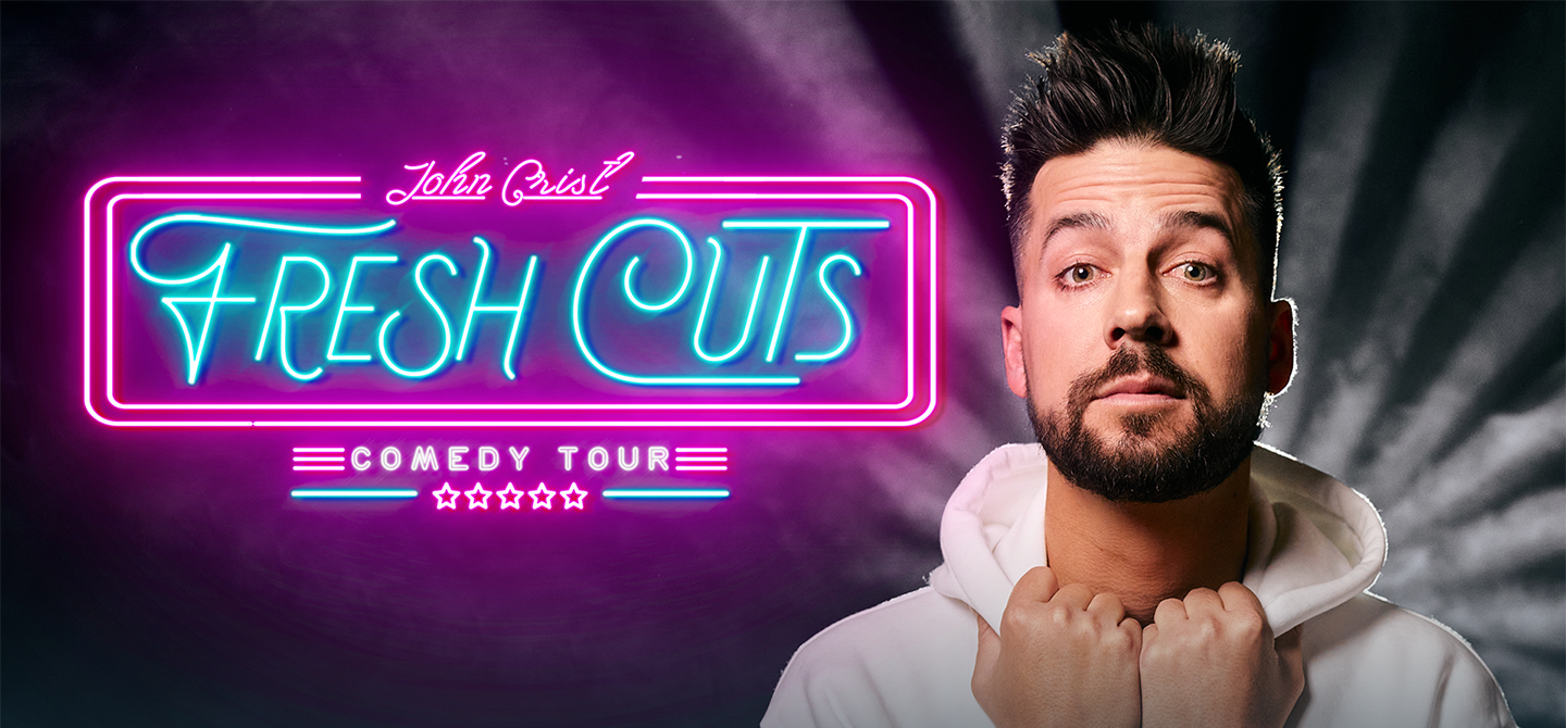 John Crist The Fresh Cuts Comedy Tour Central Bank Center