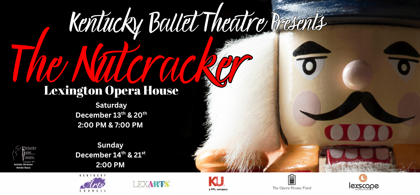 Kentucky Ballet Theatre Presents The Nutcracker
