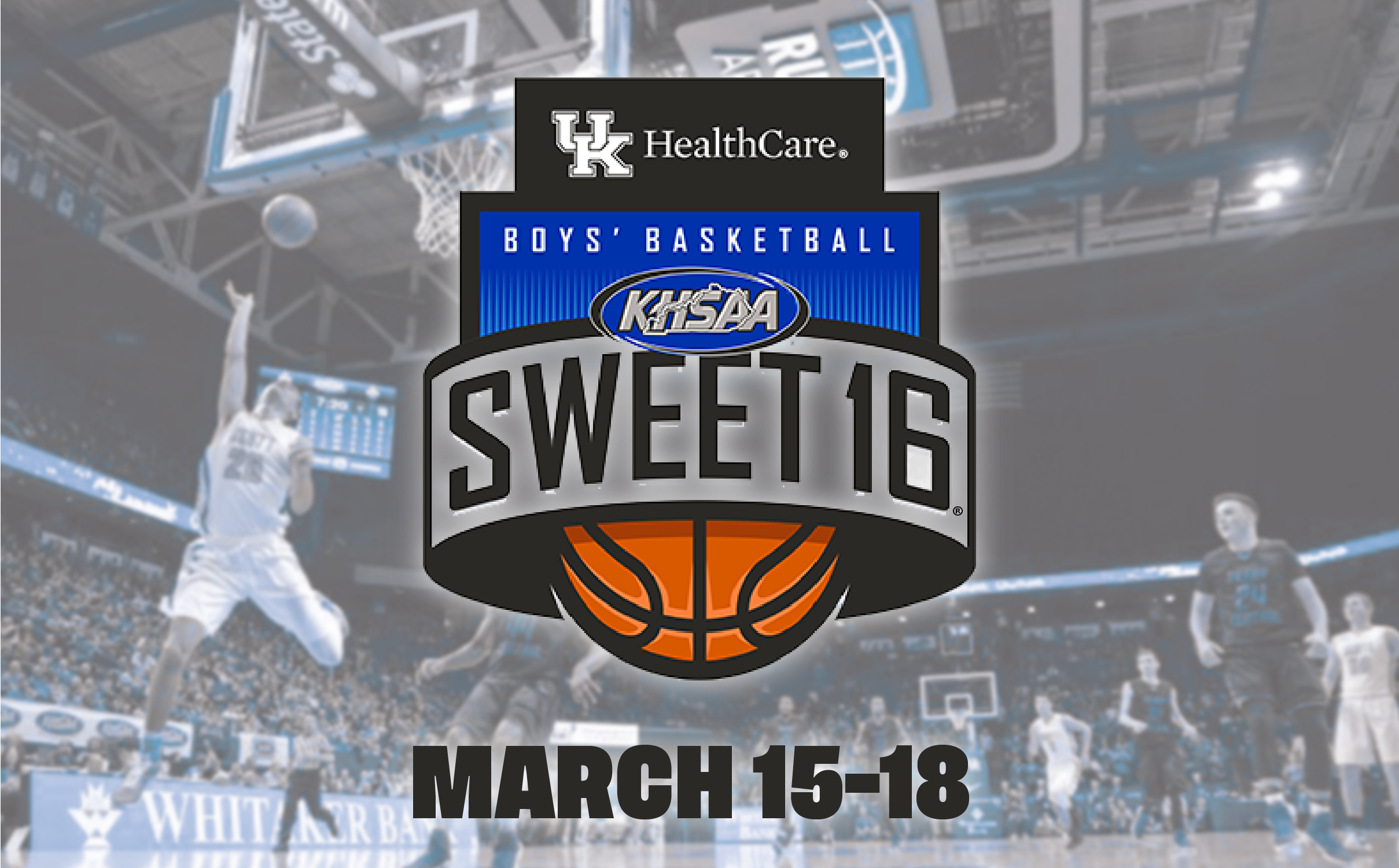 KHSAA Boys Sweet Sixteen Tournament Rupp Arena