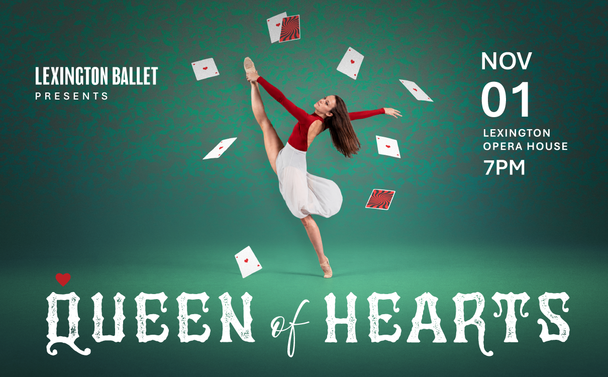 More Info for Lexington Ballet presents Queen of Hearts
