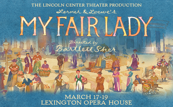 More Info for My Fair Lady 