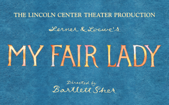More Info for My Fair Lady 