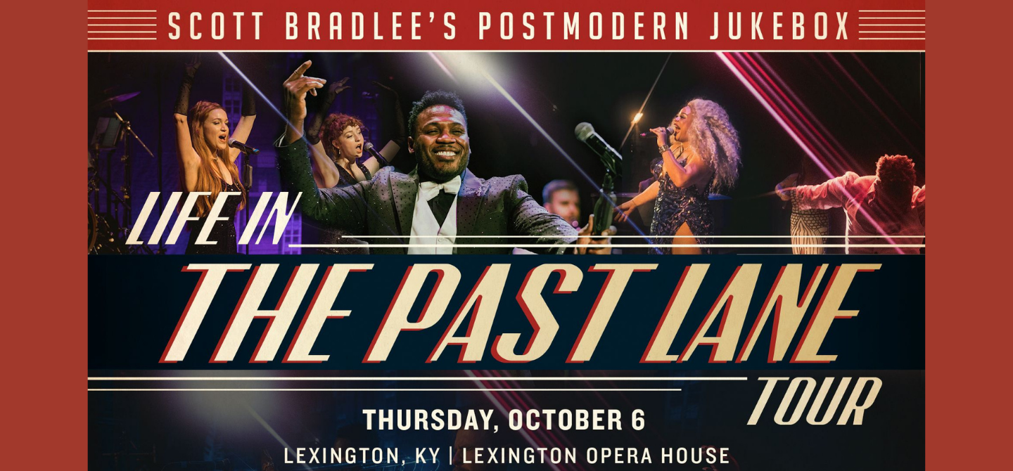 Scott Bradlee's Postmodern Jukebox: Life In The Past Lane Tour 