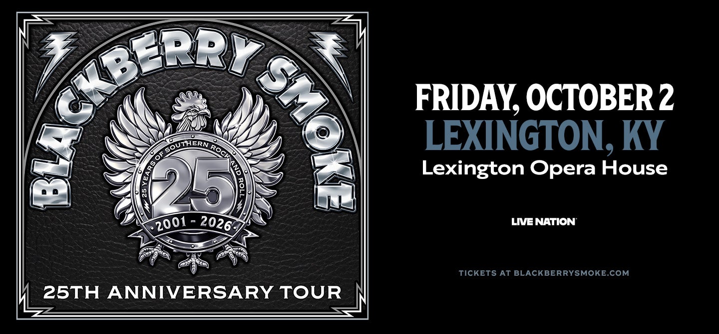 Static_Digital_1440x670_BlackberrySmoke_2026_Regional_LexingtonOperaHouse_1002.jpg