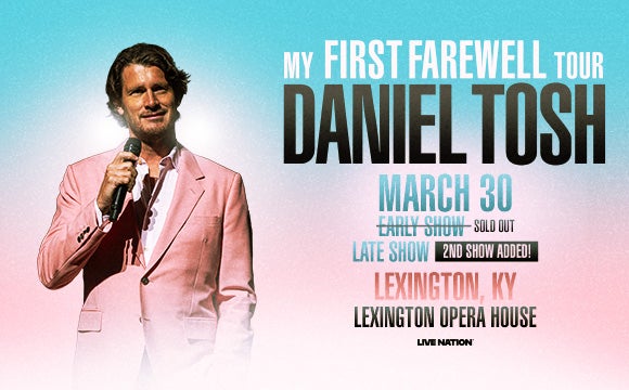 More Info for Daniel Tosh: My First Farewell Tour