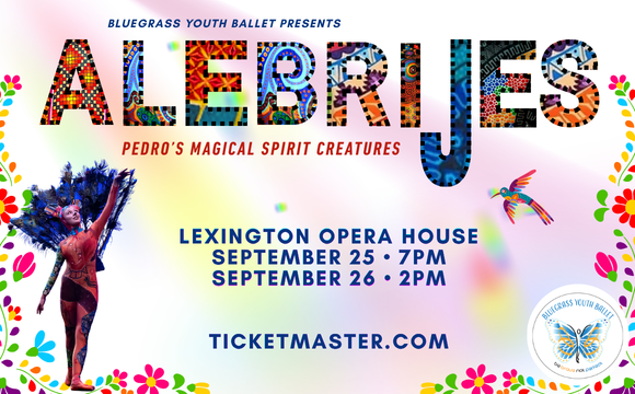More Info for Bluegrass Youth Ballet Presents Alebrijes