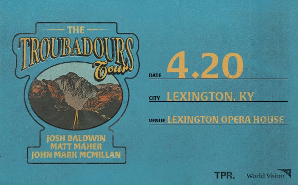 More Info for The Troubadours Tour