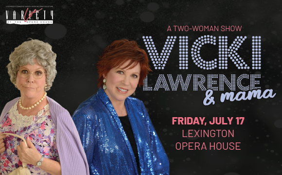 More Info for Vicki Lawrence & Mama: A Two-Woman Show