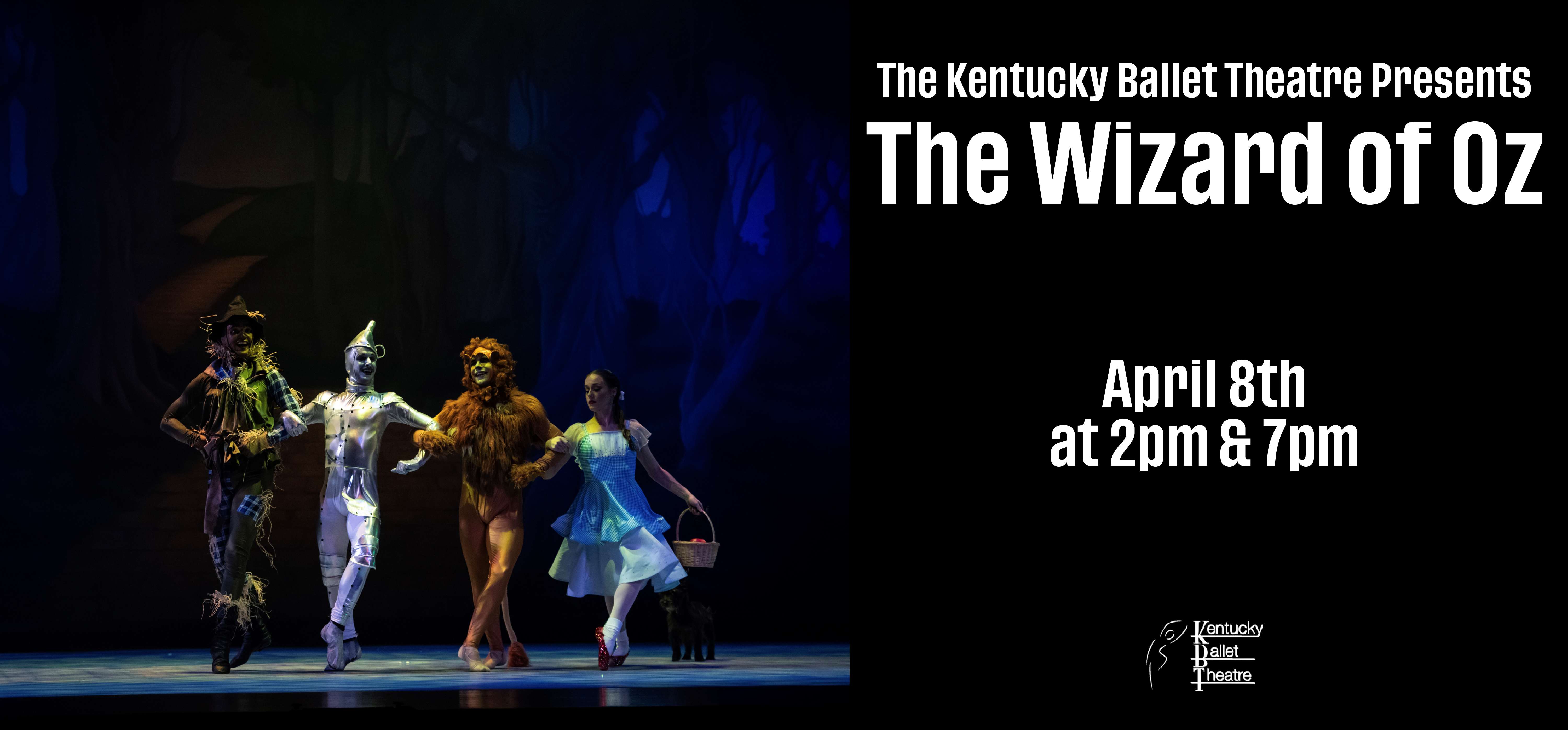 Kentucky Ballet Theatre Presents: The Wizard of Oz