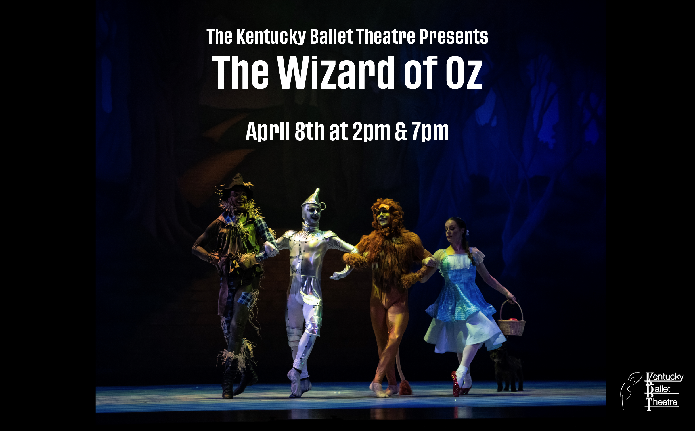 More Info for Kentucky Ballet Theatre Presents: The Wizard of Oz