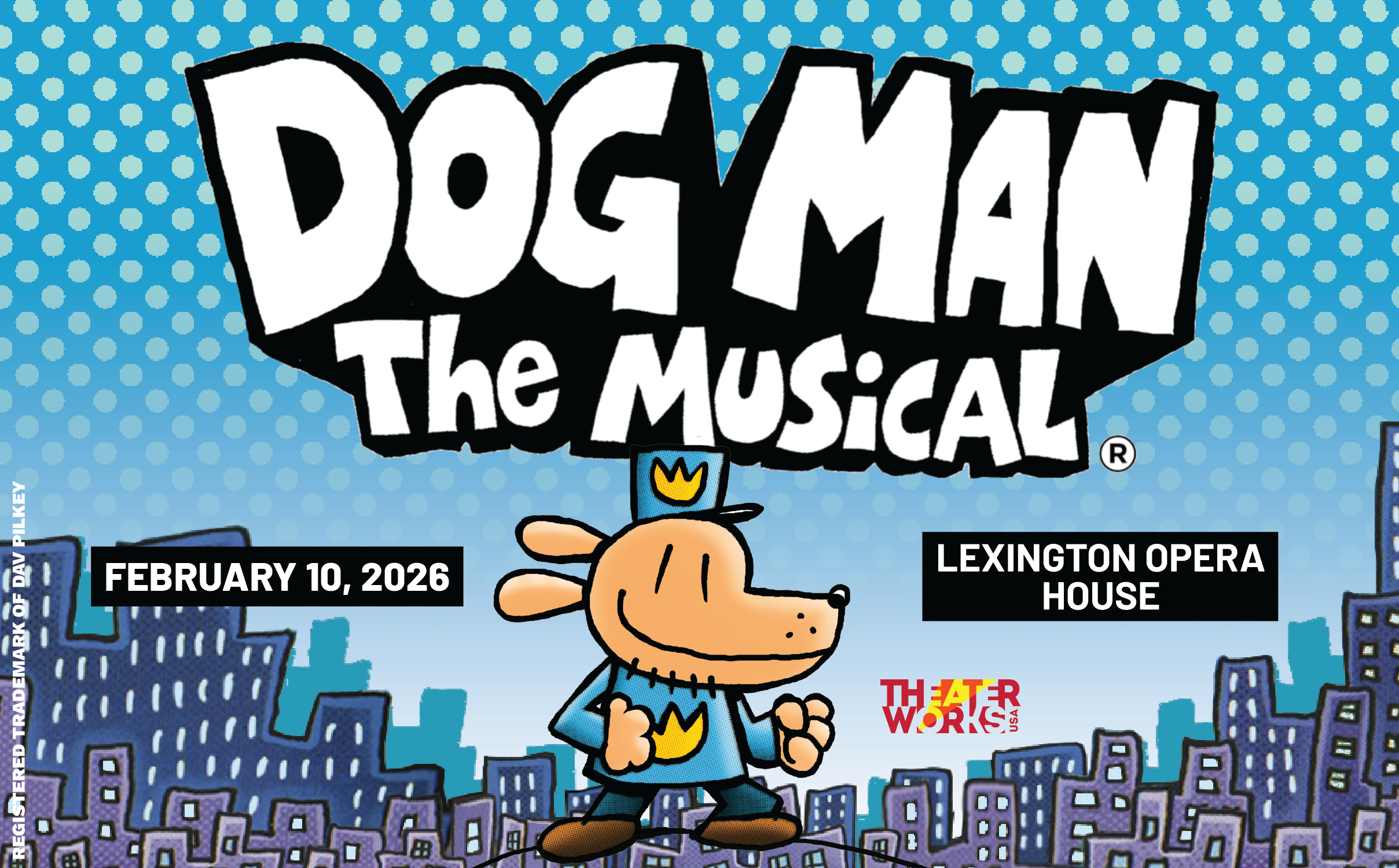 More Info for Dog Man: The Musical